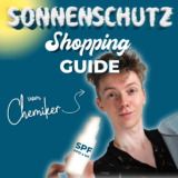Sonnenschutz Shopping Guide: so wählt der Chemiker