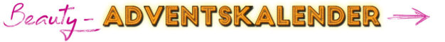 Beauty Adventskalender 2017 - Übersicht der besten Kosmetik- & Makeup-Kalender